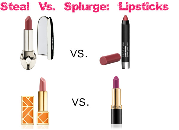 Splurge vs. Steal lipstick