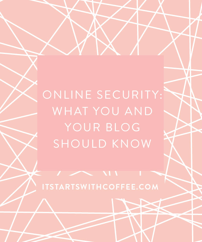 ONLINE-SECURITY-WHAT-YOU-AND-YOUR-BLOG-SHOULD-KNOW
