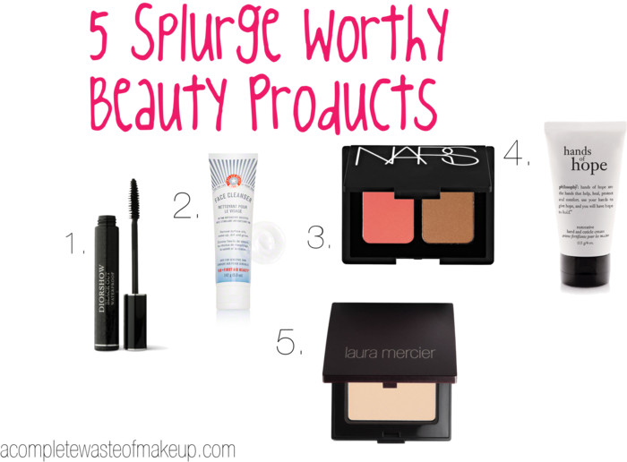 5 splurge products 5 splurge products