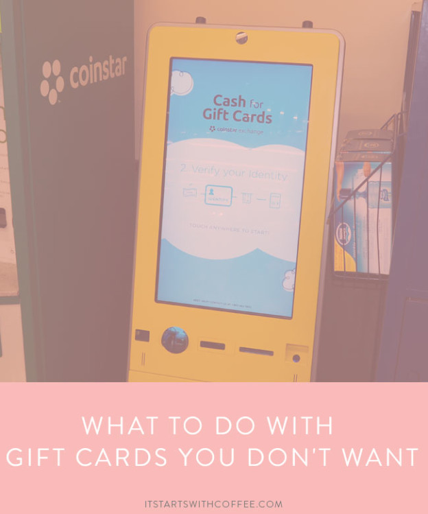What To Do With Gift Cards You Don't Want It Starts With Coffee