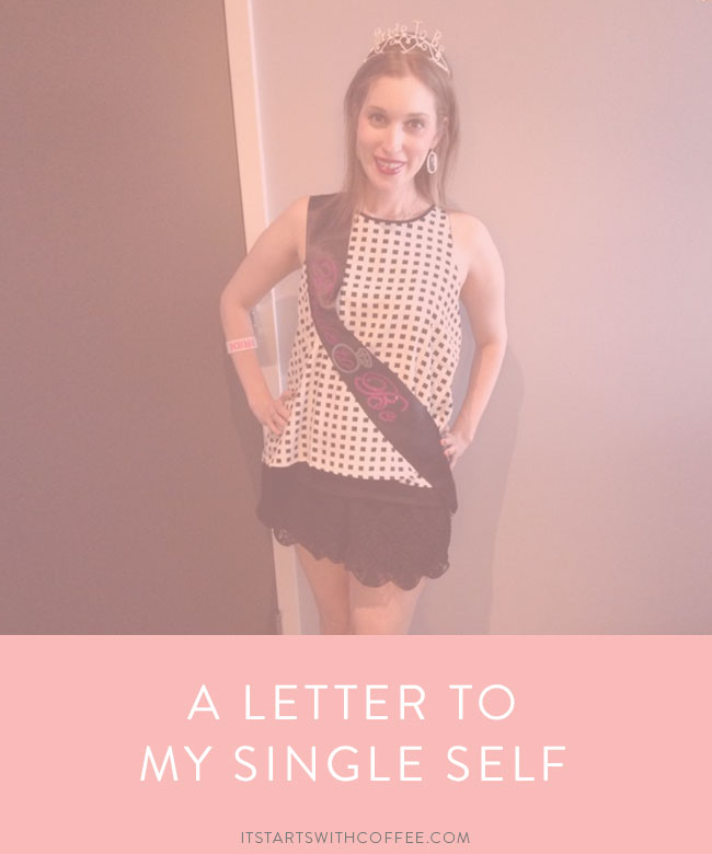 A-Letter-To-My-Single-Self