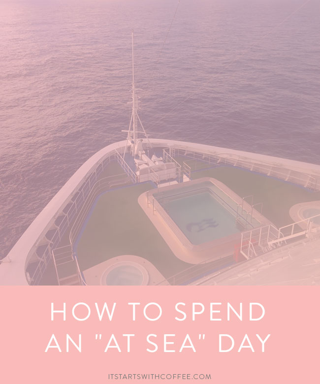 How-To-Spend-An-At-Sea-Day