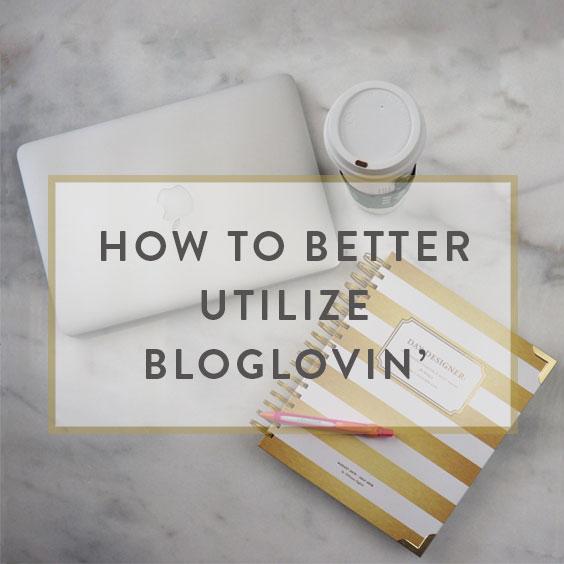 How-to-better-utilize-bloglovin