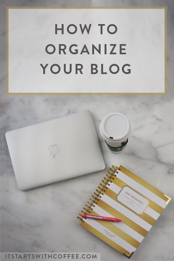 How-to-organize-your-blog