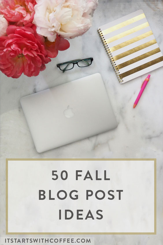 50-Fall-Blog-Post-Ideas-a