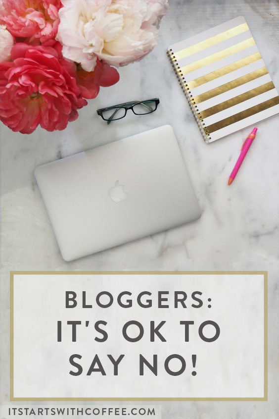 Bloggers-Its-OK-To-Say-NO