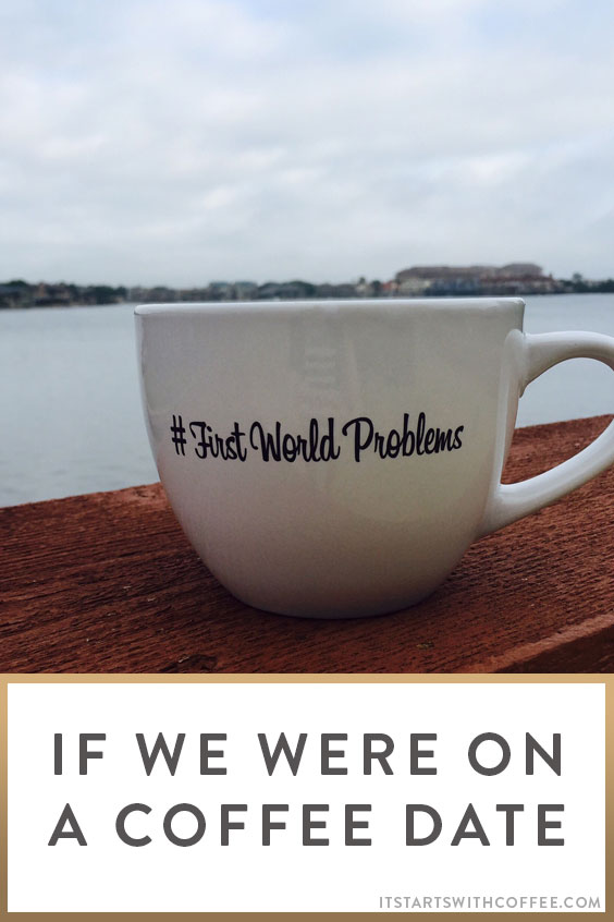 Let's Have A Coffee Date It Starts With Coffee Blog by Neely