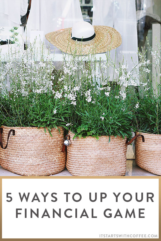 5-ways-to-up-your-financial-game-o
