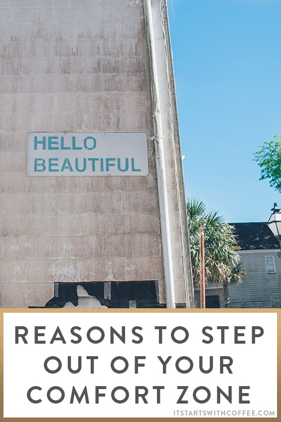 reasons-to-step-out-of-your-comfort-zone-o