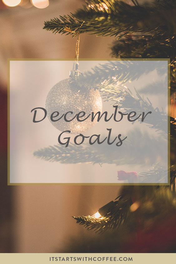 December Goals