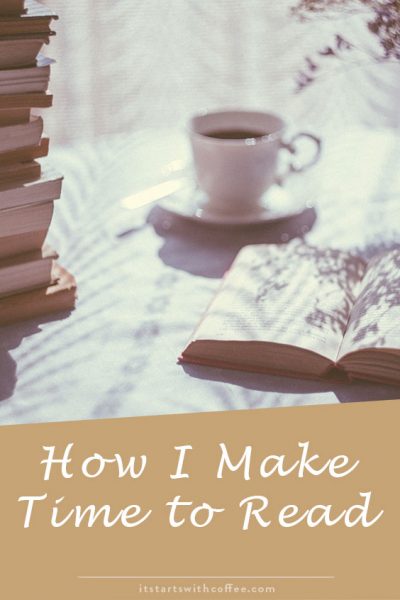 How I Make Time To Read - It Starts With Coffee - Blog by Neely ...
