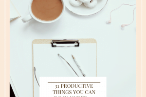 31 Productive Things You Can Do In Under 30 Minutes