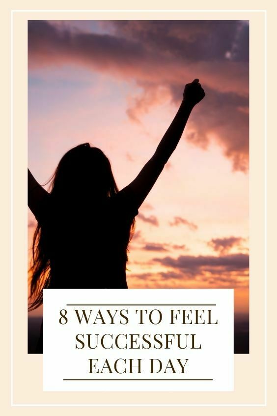 8 ways to feel successful each day