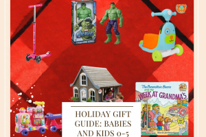 Holiday Gift Guide: Babies and Kids 0-5