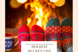 Holiday bucket list for families