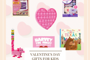 Valentine's Gift Ideas For Kids Under 5