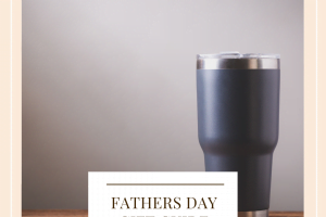 2022 Fathers Day Gift Guide