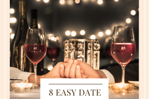8 Easy Date Night Ideas