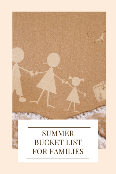 summer bucket list for families