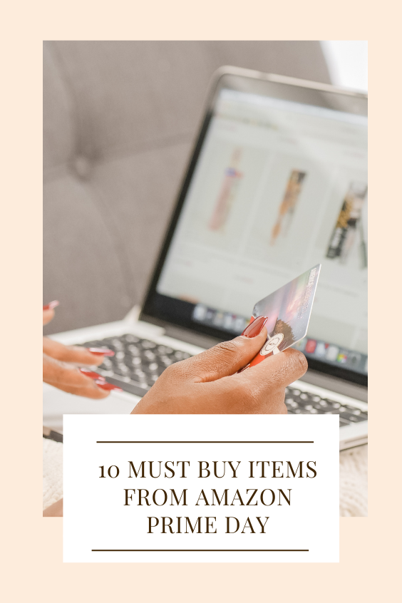 10 Must Buy Items From Amazon Prime Day It Starts With Coffee Blog