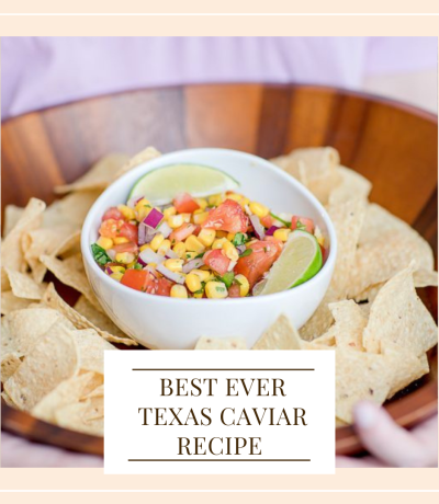 https://www.itstartswithcoffee.com/wp-content/uploads/2023/07/Best-Ever-Texas-Caviar-Recipe--400x460.png