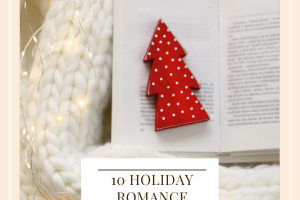 10 Holiday Romance Reads 10 Holiday Romance Reads