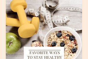 Favorite Ways to stay healthy in the summer (2)