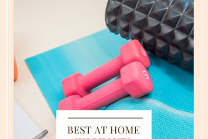Best At Home Workouts