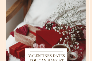 Valentines Dates You Can Have At Home