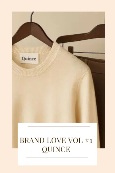Brand Love Quince